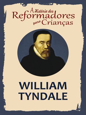 cover image of A História dos Reformadores para Crianças